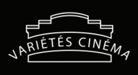 Image réduite de Variétés Cinéma